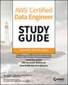 AWS Certified Data Engineer Study Guide