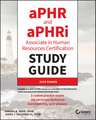 Aphr and Aphri Associate in Human Resources Certification Study Guide