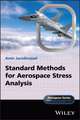 Standard Methods for Aerospace Stress Analysis