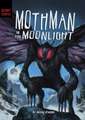 Atwood, M: Mothman in the Moonlight