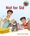 Not for Sid