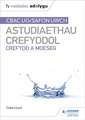 Fy Nodiadau Adolygu: CBAC Safon Uwch Astudiaethau Crefyddol - Crefydd a Moeseg