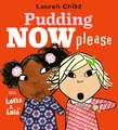 Pudding Now Please