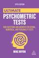 Ultimate Psychometric Tests – 1000 Questions and Answers for Verbal, Numerical, and Personality Tests