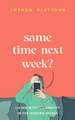 Same Time Next Week?: Living with anxiety in the modern world