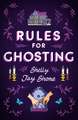 Rules for Ghosting: The warm and witty debut novel