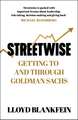 Streetwise: Getting To and Through Goldman Sachs