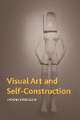 Mitcheson, K: Visual Art and Self-Construction