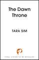 The Dawn Throne: the epic, heart-racing third instalment in a thrilling fantasy saga