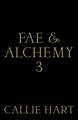 Fae & Alchemy 3