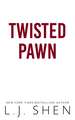 Twisted Pawn: Your new favourite dark and steamy romance series