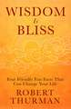 Wisdom Is Bliss: Four Friendly Fun Facts That Can Change Your Life