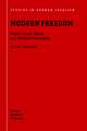 Modern Freedom: Hegel’s Legal, Moral, and Political Philosophy