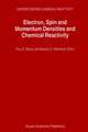 Electron, Spin and Momentum Densities and Chemical Reactivity