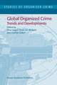 Global Organized Crime: Trends and Developments