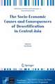 The Socio-Economic Causes and Consequences of Desertification in Central Asia