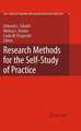 Research Methods for the Self-Study of Practice