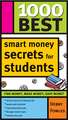 1000 Best Smart Money Secrets for Students