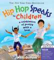 Hip Hop Speaks to Children with CD: A Celebration of Poetry with a Beat