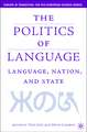 Language, Nation and State: Identity Politics in a Multilingual Age