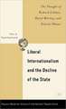 Liberal Internationalism and the Decline of the State: The Thought of Richard Cobden, David Mitrany, and Kenichi Ohmae