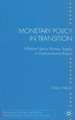 Monetary Policy in Transition: Inflation Nexus Money Supply in Postcommunist Russia