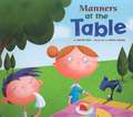 Manners at the Table