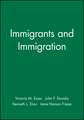 Immigrants and Immigration: Fall 2001 V57 no3