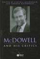 McDowell and His Critics