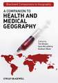 A Companion to Health and Medical Geography