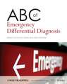 ABC of Emergency Differential Diagnosis