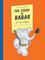 De Brunhoff, J: Story of Babar