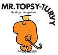 Hargreaves, R: Mr. Topsy-Turvy