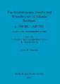 The Roundhouses, Brochs and Wheelhouses of Atlantic Scotland c. 700 BC - AD 500, Part 2, Volume I