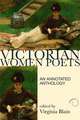 Victorian Women Poets: An Annotated Anthology