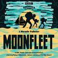 Falkner, J: Moonfleet