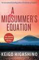 Higashino, K: A Midsummer's Equation