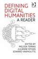 Defining Digital Humanities: A Reader