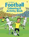 Football Colouring and Activity Book