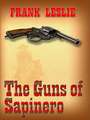 The Guns of Sapinero