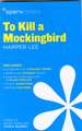 To Kill a Mockingbird Sparknotes Literature Guide: Grades 5-6