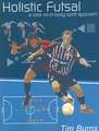 Holistic Futsal