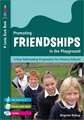 Promoting Friendships in the Playground: A Peer Befriending Programme for Primary Schools