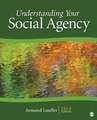 Understanding Your Social Agency