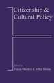 Citizenship and Cultural Policy