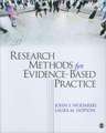 Research Methods for Evidence-Based Practice