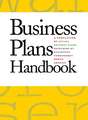 Business Plans Handbook: A Compilation of Business Plans Developed by Individuals Throughout North America