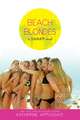 Beach Blondes: A Summer Novel