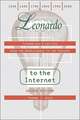 Leonardo to the Internet 2e – Technology and Culture from the Renaissance to the Present