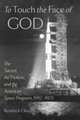 To Touch the Face of God – The Sacred, the Profane, and the American Space Program, 1957–1975